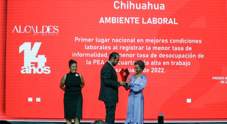 Chihuahua reconocido como el estado con el Mejor Ambiente Laboral de todo el país